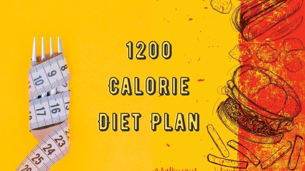 1200 calorie diet plan